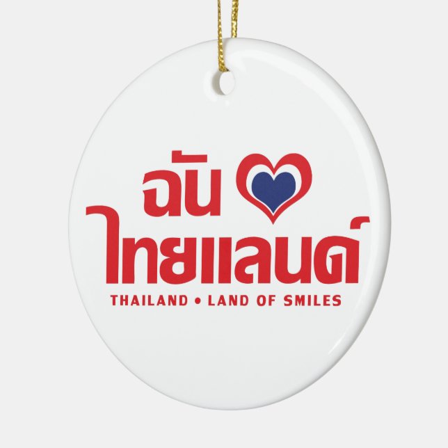 I Heart (Liebe) Thailand Thai Sprachskript Keramikornament (Links)