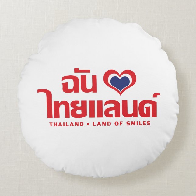 I Heart (Liebe) Thailand Thai Sprachskript Rundes Kissen (Vorderseite)