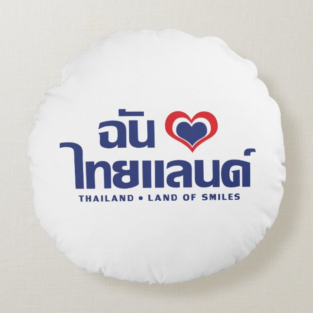 I Heart (Liebe) Thailand Thai Sprachskript Rundes Kissen (Vorderseite)