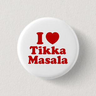 I Heart (Liebe) Tikka Masala Button