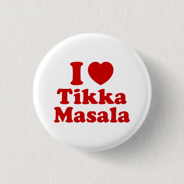 I Heart (Liebe) Tikka Masala Button (Vorderseite)