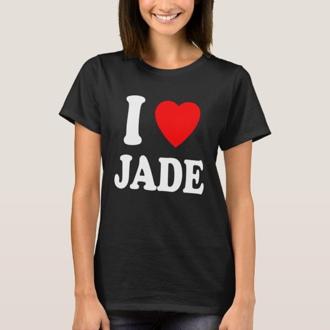 I Heart Love Jade Cute Matching Couple Spouse T-Shirt (Vorderseite)