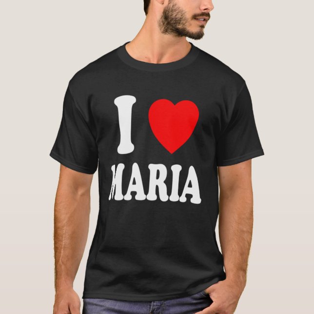 I Heart Love Maria Cute Matching Couple Spouse T-Shirt (Vorderseite)