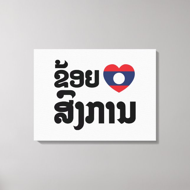 I Heart (Love) Songkan Laotian Language Leinwanddruck (Vorderseite)