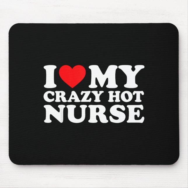 I Heart My Nurse Husband Wife Funny Matching Coupl Mousepad (Vorne)