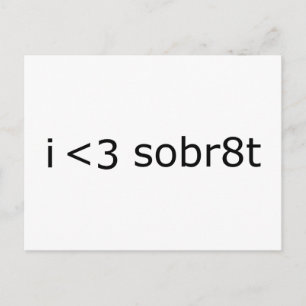 I heart Sobriety Postkarte