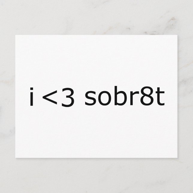 I heart Sobriety Postkarte (Vorderseite)