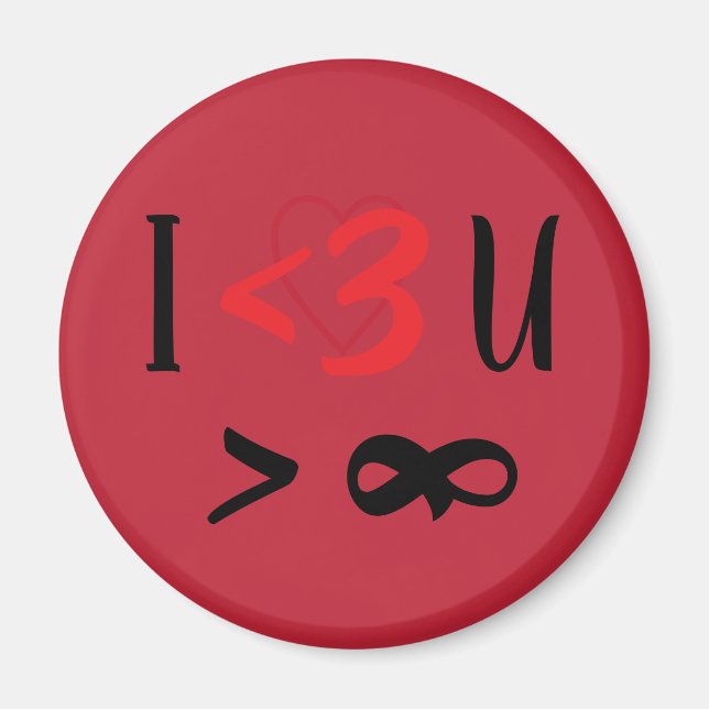 I Heart U More Than Infinity Magnet (Vorne)