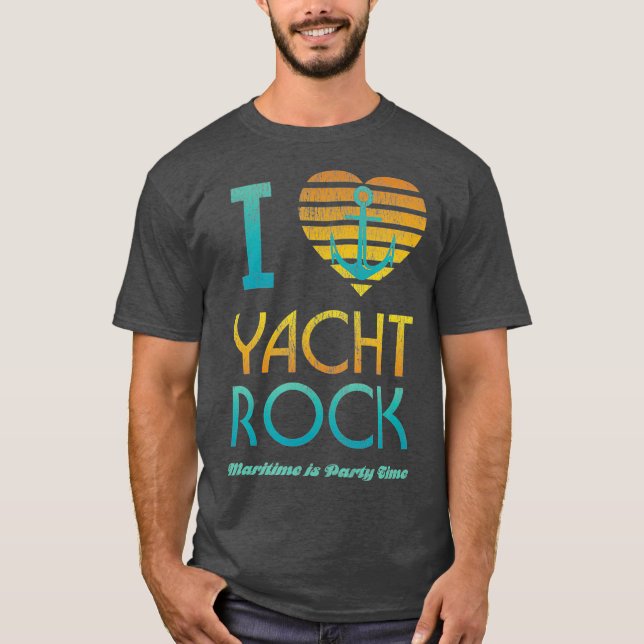 I Heart Yacht Rock Drinking  Maritime  Party T-Shirt (Vorderseite)