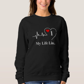 I Hearts My Life Line Valentines Day for Him Her K Sweatshirt