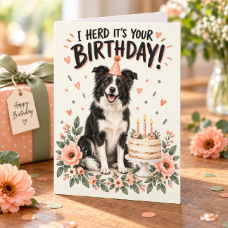 I Herd It’s Your Birthday Funny Border Collie Karte
