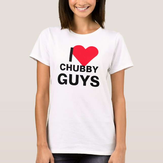 I Herz-Chubby-Typ T-Shirt (Vorderseite)