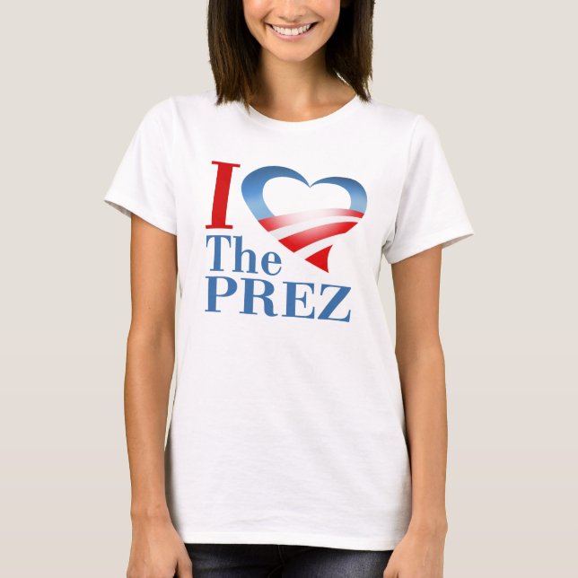 I Herz das Prez T-Shirt (Vorderseite)