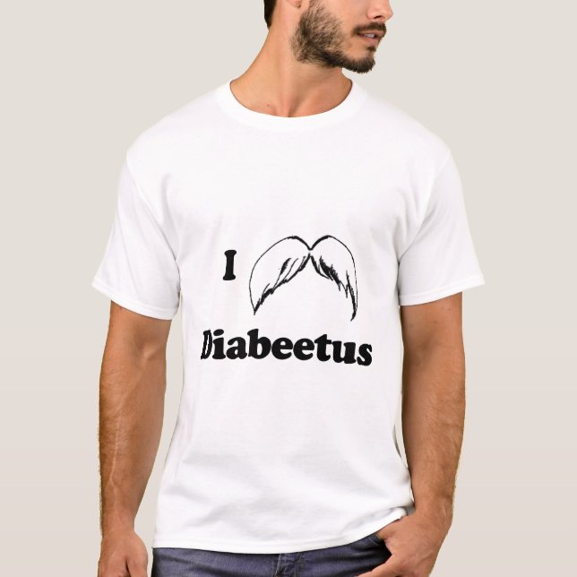 I Herz Diabeetus - Mustache Diabeetus Liebe Shirt (Vorderseite)