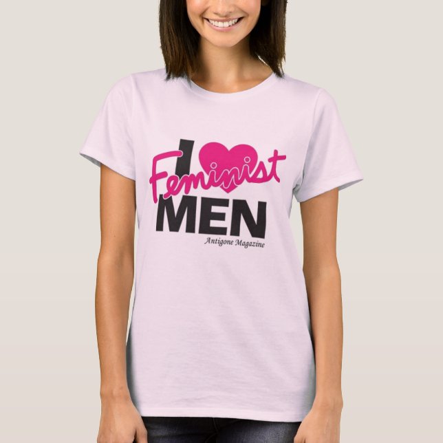 I Herz-feministische Männer… T-Shirt (Vorderseite)