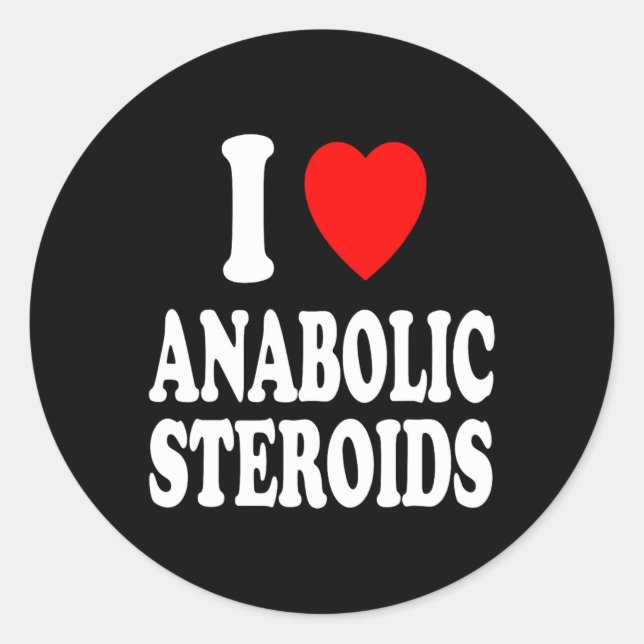 I Herz (Liebe) Anabolische Steroide Bodybuilding W Runder Aufkleber (Vorderseite)
