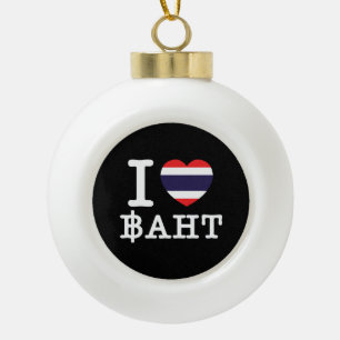 I Herz (Liebe) Baht Keramik Kugel-Ornament