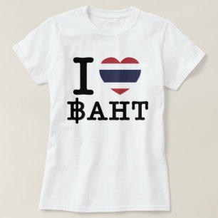 I Herz (Liebe) Baht T-Shirt