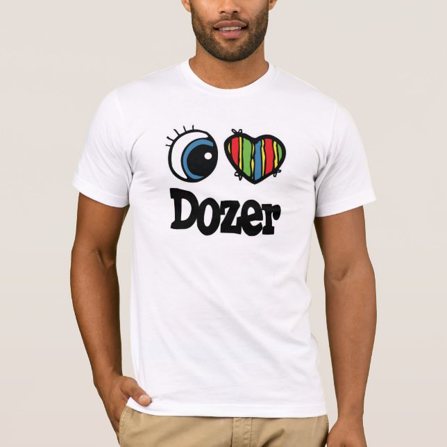 I Herz (Liebe) Dozer T-Shirt (Vorderseite)