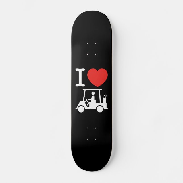 I Herz (Liebe) Golfplatz Skateboard (Vorderseite)