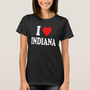 I Herz Liebe Indiana Reisen Tourismus Urlaub Zuhau T-Shirt