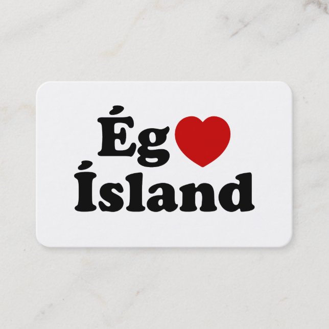 I Herz (Liebe) Island [Ég Elska Ísland] Island Visitenkarte (Vorderseite)