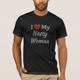 I Herz (Liebe) Meine Eklige Frau T-Shirt