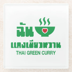 I Herz (Liebe) Thai Green Curry Glasuntersetzer