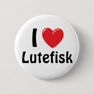 I Herz Lutefisk Button