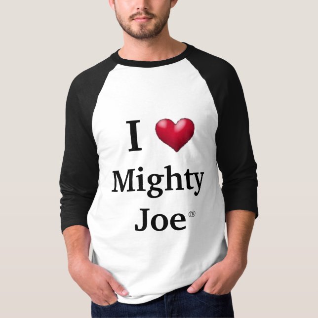 I Herz mächtiger Joe T-Shirt (Vorderseite)