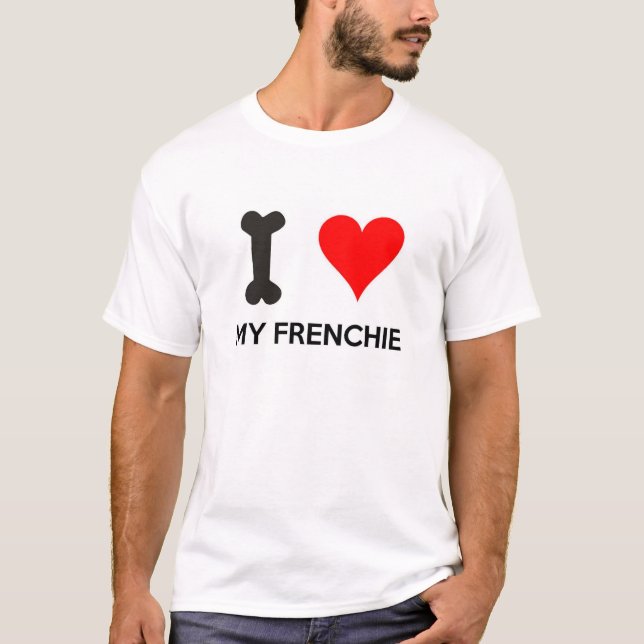 I Herz mein Frenchie T-Shirt (Vorderseite)