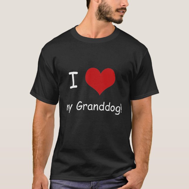 I Herz mein Granddog UnisexShirt, dunkle Farben T-Shirt (Vorderseite)