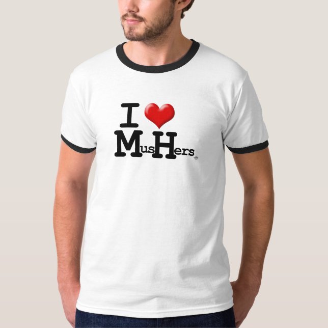 I Herz Mushers T-Shirt (Vorderseite)