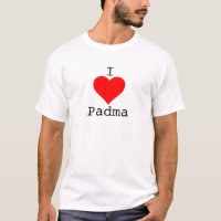 I "Herz" Padma. Wert-T-Shirt!