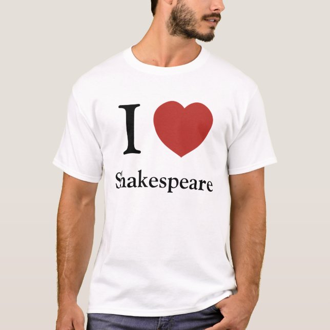 I Herz Shakespeare T-Shirt (Vorderseite)