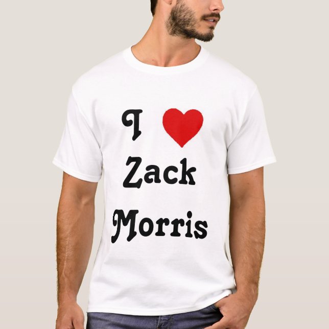 I Herz Zack Morris T-Shirt (Vorderseite)