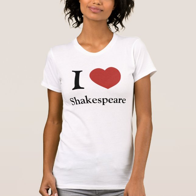 I Herzshakespeare-Frau T-Shirt (Vorderseite)