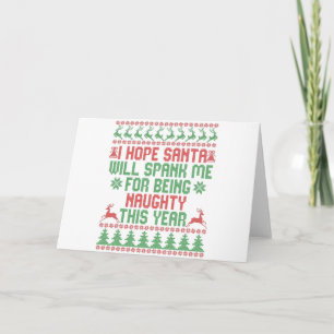 I Hope Santa Will Spank Me For Being Naughty This Karte