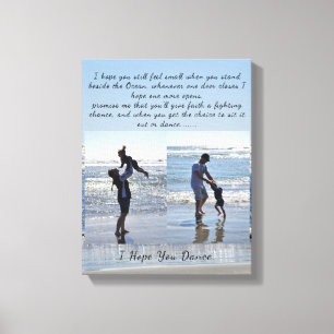 "I Hope You Tance" Stretched Canvas Print Leinwanddruck