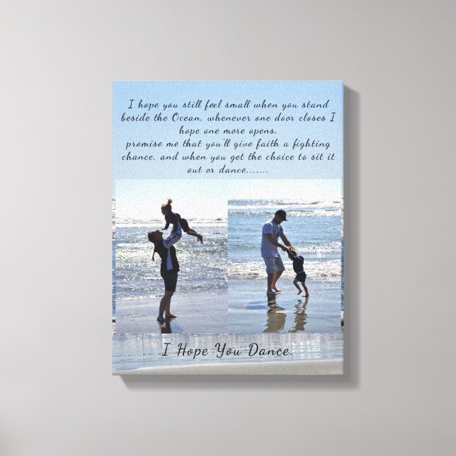 "I Hope You Tance" Stretched Canvas Print Leinwanddruck (Vorderseite)
