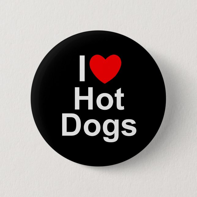 I Hotdogs der Liebe-(Herz) Button (Vorderseite)