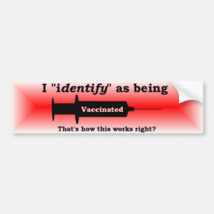 I identify as being vaccated red autoaufkleber
