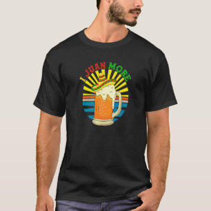 I Juan more Spanisch Mexikanischer Bierkinco De Ma T-Shirt