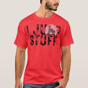 I Jump Stuff Supercross MX Motocross Rider von Roa T-Shirt