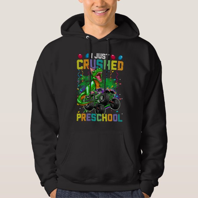 I Just Crushed PreSchool Dinosaur Boys Kids Monste Hoodie (Vorderseite)