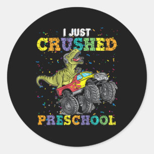 I just Crushed Preschool Dinosaur T-rex Gaming Mon Runder Aufkleber