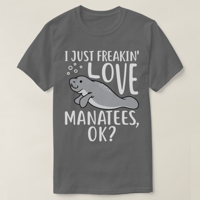 I just Freakin Liebe Manas1 T-Shirt (Design vorne)