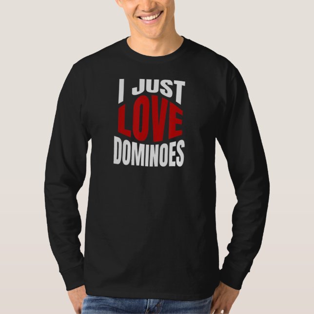 I just Liebe Dominoes T-Shirt (Vorderseite)