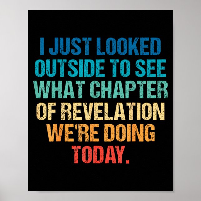 I Just Looked Outside To See What Chapter Of Revel Poster (Vorne)