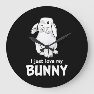 I Just Love My Bunny   Cute Rabbit White Große Wanduhr